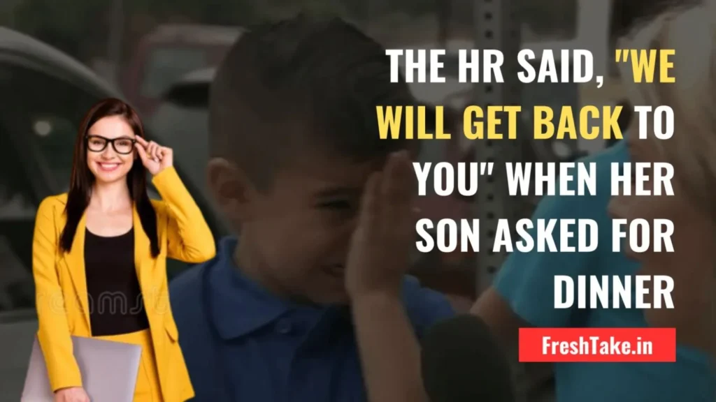 HR answers his child and asked to get back soon