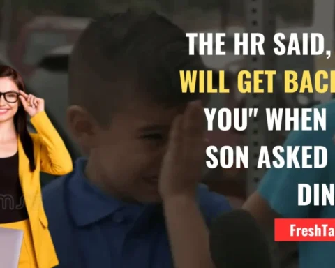 HR answers his child and asked to get back soon