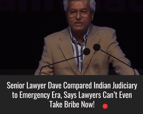 Senior Lawyer Dave Compared Indian Judiciary to Emergency Era, Says Lawyers Can’t Even Take Bribe Now!