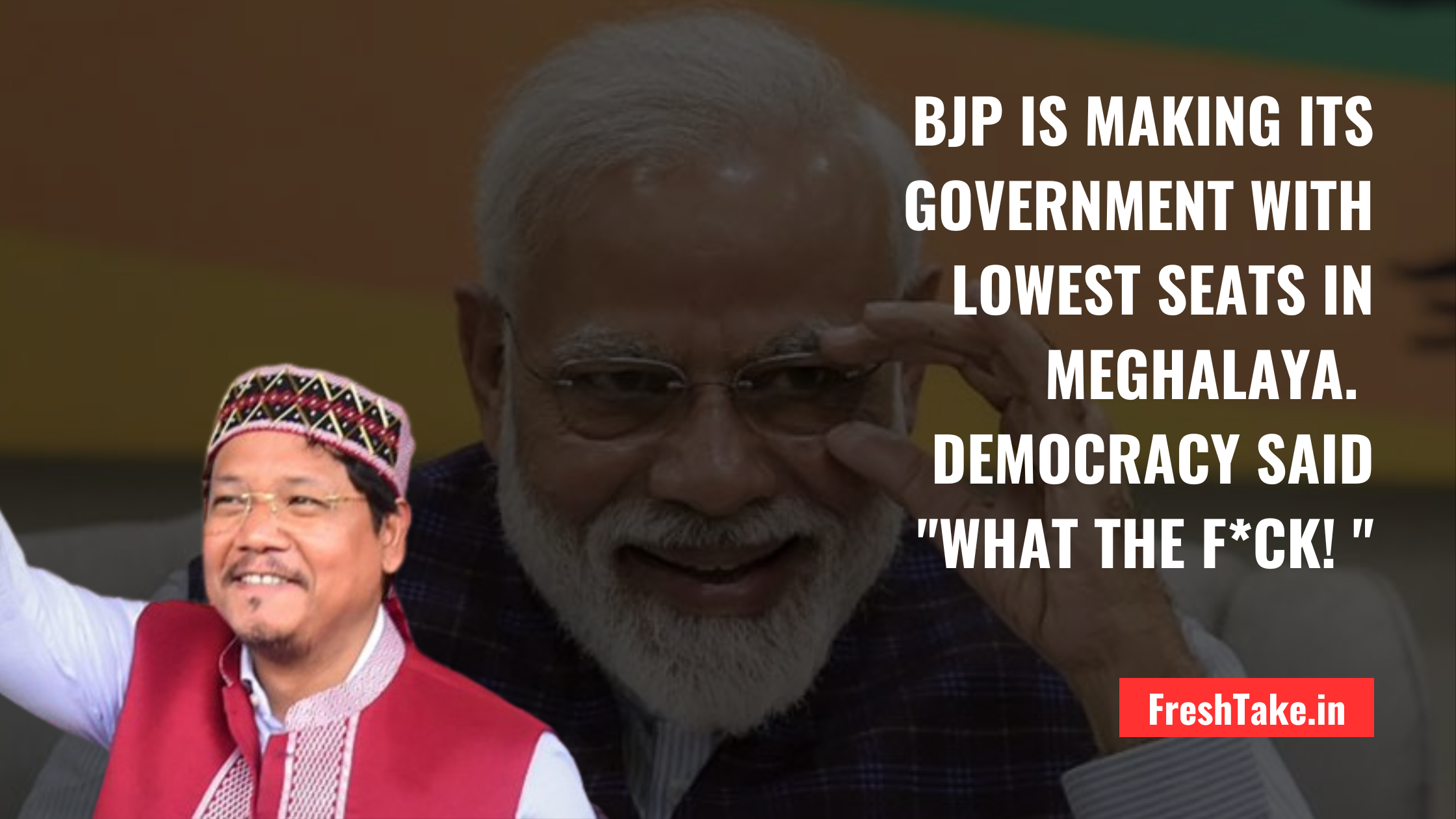 BJP is Making its Government With Lowest Seats in Meghalaya.